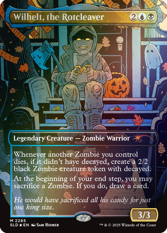Wilhelt, the Rotcleaver (Rainbow Foil) [Secret Lair Drop Series]