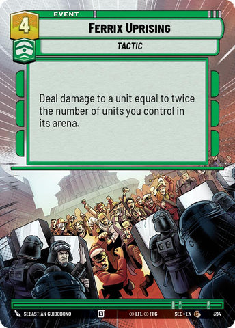 Ferrix Uprising (394) (Hyperspace) (394) [Secrets of Power]