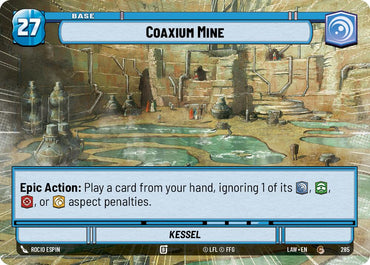 Coaxium Mine // Credit (285 // t04) (Hyperspace) (285 // T04) [A Lawless Time]